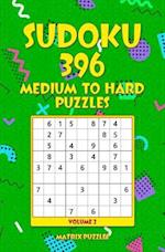 Sudoku 396 Medium to Hard Puzzles