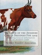 Yearbook of the Ayrshire Cattle Breeders for 1909