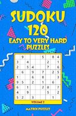 Sudoku 120 Easy to Very Hard Puzzles