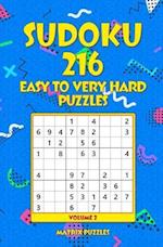 Sudoku 216 Easy to Very Hard Puzzles