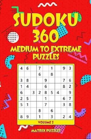 Sudoku 360 Medium to Extreme Puzzles