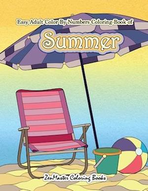 Easy Adult Color by Numbers Coloring Book of Summer