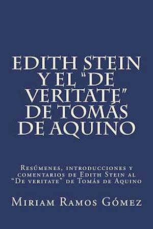 Edith Stein Y El de Veritate de Tomás de Aquino