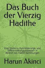 Das Buch Der Vierzig Hadithe