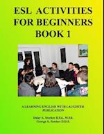 ESL Activities for Beginners Book 1