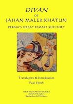 Divan of Jahan Malek Khatun