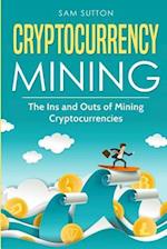 Cryptocurrency Mining