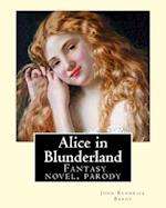 Alice in Blunderland by