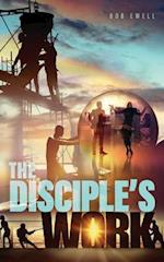 The Disciple's Work