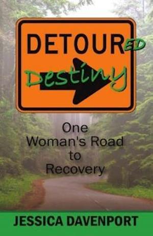 Detoured Destiny