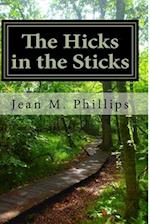 The Hicks in the Sticks