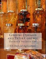 Ginseng Diseases and Their Control