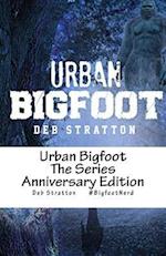 The Urban Bigfoot Series