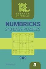 Creator of puzzles - Numbricks 240 Easy (Volume 3)