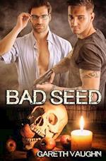 Bad Seed