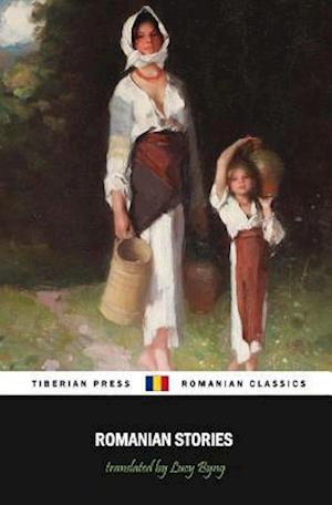 Romanian Stories (Illustrated)