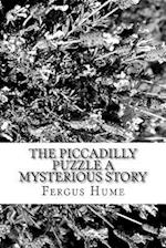 The Piccadilly Puzzle a Mysterious Story