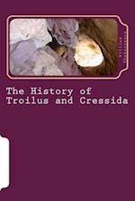 The History of Troilus and Cressida