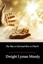 The Way to God and How to Find It