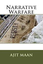 Narrative Warfare