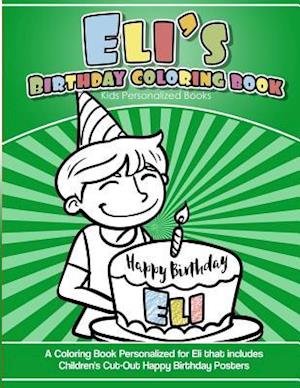 Eli's Birthday Coloring Book Kids Personalized Books