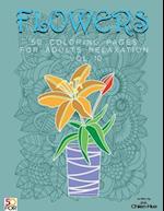Flowers 50 Coloring Pages for Adults Relaxation Vol.10
