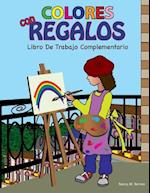 COLORES con REGALOS Libro De Trabajo Complementario