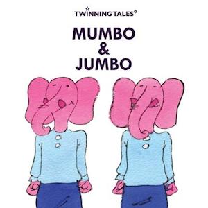 Twinning Tales: Mumbo & Jumbo: 3