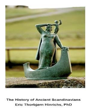 The History of Ancient Scandinavians