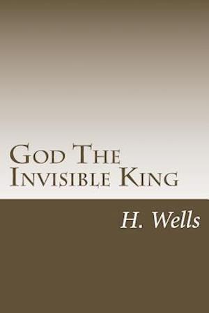 God the Invisible King