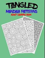 Tangled Mandala Patterns Adult Coloring Book