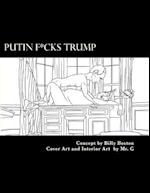 Putin F*cks Trump