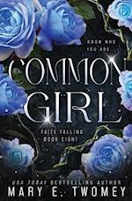 Common Girl: A Fantasy Adventure 