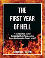 The First Year of Hell