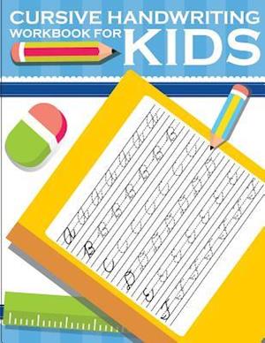 Cursive Handwriting Workbook for Kids