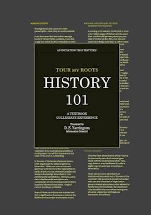 Tour My Roots History 101