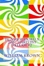 Jigsaw Sudoku X 200 - Hard 9x9 Release #2