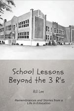 School Lessons Beyond the 3 R's