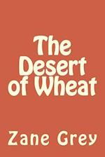 The Desert of Wheat