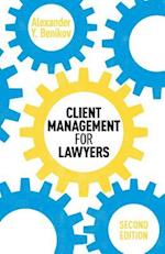 Client Management for Lawyers Second Edition