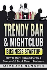 Trendy Bar & Nightclub Business Startup