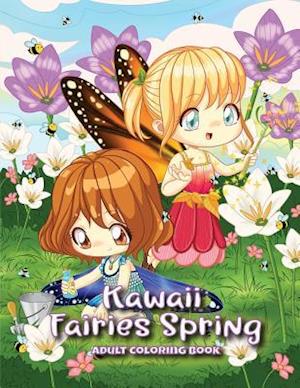 Kawaii Fairies Spring Adult Coloring Book