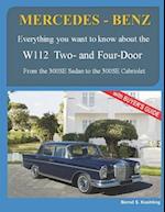 MERCEDES-BENZ, The 1960s, W112 Two- and Four-Door: From the 300SE Sedan to the 300SE Cabriolet 