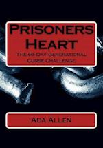 Prisoners Heart
