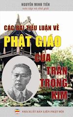 Các Bài Ti&#7875;u Lu&#7853;n V&#7873; Ph&#7853;t Giáo C&#7911;a L&#7879; Th&#7847;n Tr&#7847;n Tr&#7885;ng Kim