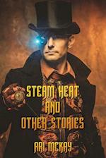Steam Heat and Other Stories