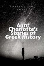 Aunt Charlotte's Stories of Greek History