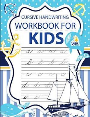 Cursive Handwriting Workbook for Kids