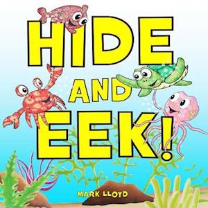 Hide and Eek!