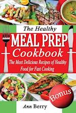 The Healthy Meal Prep Cookbook